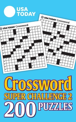 USA Today Crossword Super Challenge 2: 200 Puzzles 1524860360 Book Cover
