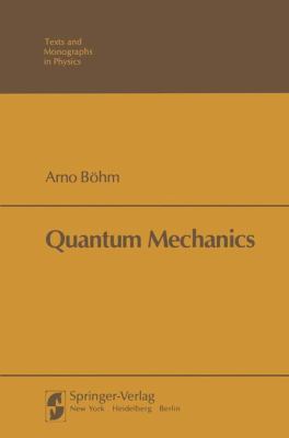 Quantum Mechanics 1461261287 Book Cover