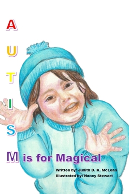 Autism: M is for Magical [Large Print] 1997997215 Book Cover
