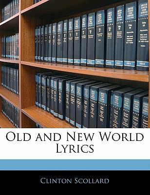 Old and New World Lyrics 1141228297 Book Cover