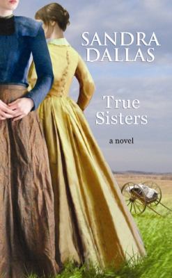 True Sisters [Large Print] 1611734118 Book Cover