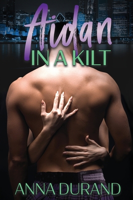 Aidan in a Kilt 1949406741 Book Cover