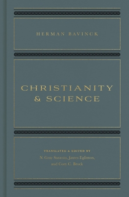 Christianity and Science 1433579200 Book Cover
