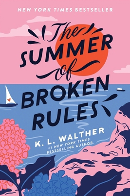 The Summer of Broken Rules 1728210291 Book Cover