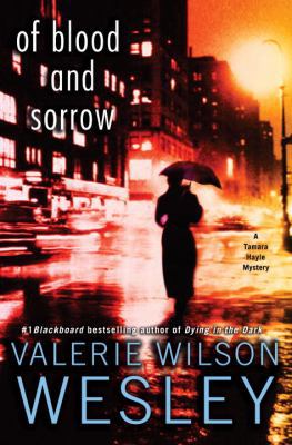 Of Blood and Sorrow: A Tamara Hayle Mystery 0345492714 Book Cover