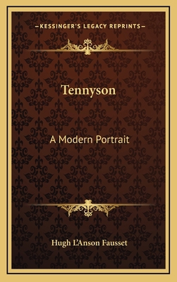 Tennyson: A Modern Portrait 1164503677 Book Cover