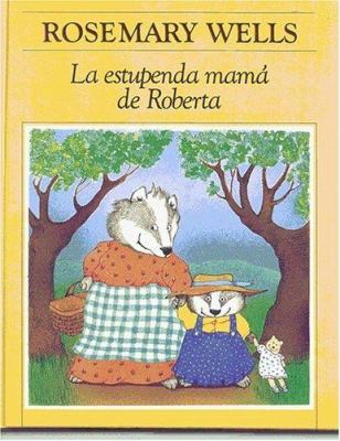 La Estupenda Mama de Roberta: Hazel's Amazing M... [Spanish] 8420468037 Book Cover