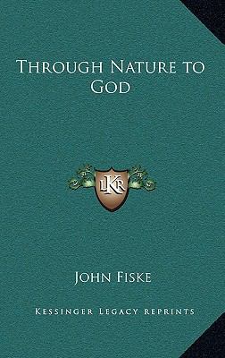 Through Nature to God 1163581577 Book Cover
