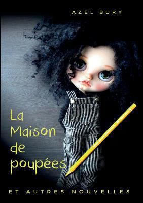 La Maison de poupées: et autres nouvelles [French] 2322082228 Book Cover