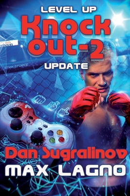 Level Up: Update (Knockout-2): LitRPG Series 8076191084 Book Cover