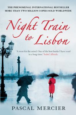 Night Train to Lisbon 1843547139 Book Cover