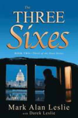 The Three Sixes 1946638609 Book Cover