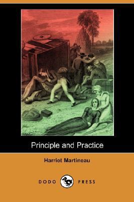 Principle and Practice (Dodo Press) 1406587761 Book Cover