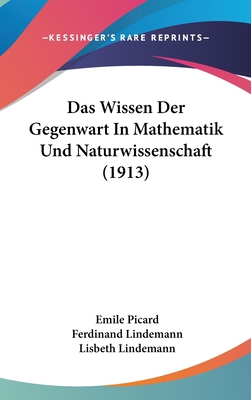 Das Wissen Der Gegenwart in Mathematik Und Natu... [German] 116058933X Book Cover
