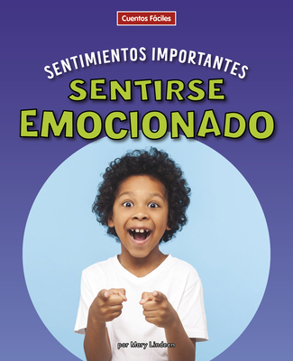 Sentirse Emocionado 1684047129 Book Cover