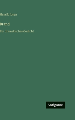 Brand: Ein dramatisches Gedicht [German] 3563427550 Book Cover