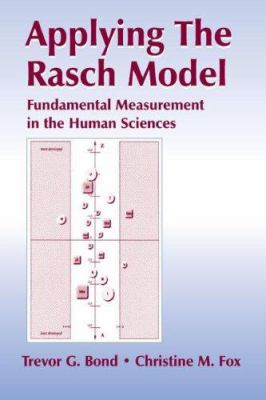 Applying the Rasch Model: Fundamental Measureme... 0805842527 Book Cover