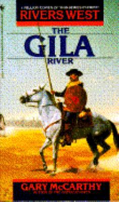 The Gila River 0553297694 Book Cover
