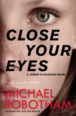 Close Your Eyes 0316267953 Book Cover
