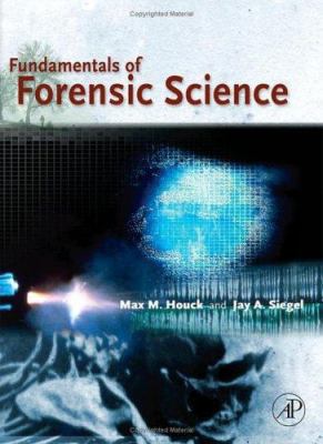 Fundamentals of Forensic Science 0123567629 Book Cover
