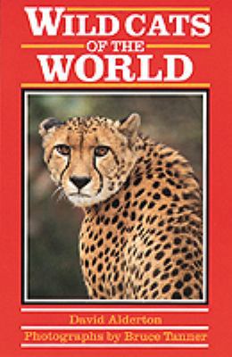 Wild Cats of the World 0816027366 Book Cover