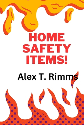 Home Safety Items! B0CZXTLVRR Book Cover