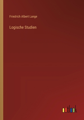 Logische Studien [German] 3368530127 Book Cover