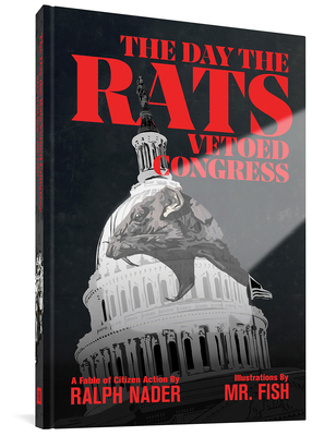 The Day the Rats Vetoed Congress 1683963210 Book Cover