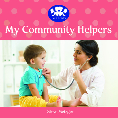 My Community Helpers 1961961059 Book Cover