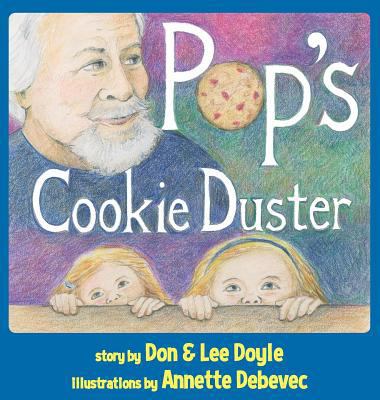 Pop's Cookie Duster 1943444471 Book Cover