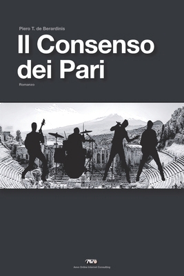 Il Consenso dei Pari [Italian] B09PVW2W3Q Book Cover