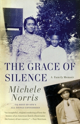 Grace of Silence A Memoir book by Michele Norris