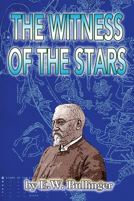 The Witness of the Stars 1505784948 Book Cover