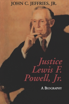 Justice Lewis F. Powell:: A Biography 0823221091 Book Cover