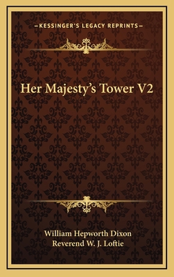 Her Majesty's Tower V2 1163383619 Book Cover