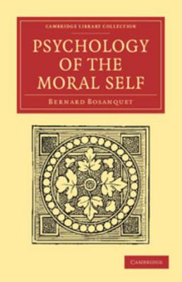 Psychology of the Moral Self 1108040845 Book Cover