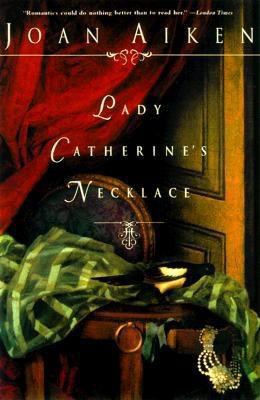 Lady Catherine's Necklace 0312244061 Book Cover