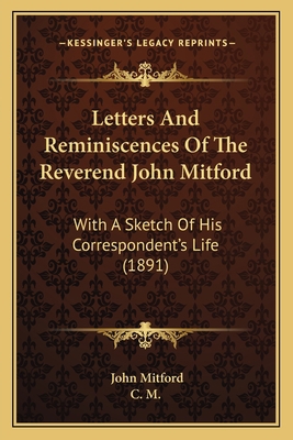 Letters And Reminiscences Of The Reverend John ... 1164917471 Book Cover