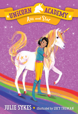 Unicorn Academy #3: Ava and Star 198485089X Book Cover