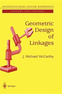 Geometric Design of Linkages (Interdisciplinary... B00316TY98 Book Cover