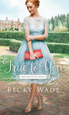 True to You 0764230336 Book Cover