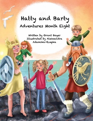 Hatty and Barty Adventures Month Eight B0BTJ6JV19 Book Cover
