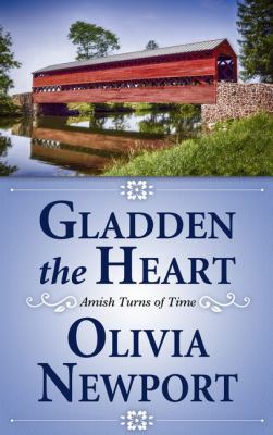 Gladden the Heart [Large Print] 1432842013 Book Cover