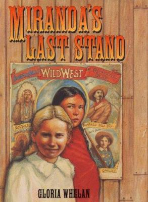 Miranda's Last Stand 0060282525 Book Cover