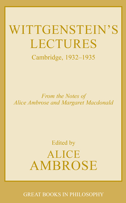 Wittgenstein's Lectures: Cambridge, 1932-1935 1573928755 Book Cover