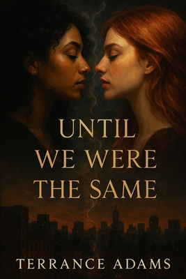 Until We Were The Same B0FW5NZ838 Book Cover