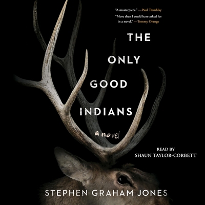 The Only Good Indians 1797105574 Book Cover