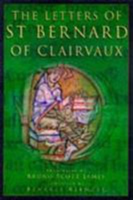 The Letters to St Bernard of Clairvaux 0750916877 Book Cover