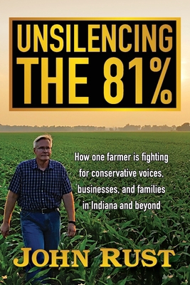 Unsilencing the 81%: How one farmer is fighting... 1959099752 Book Cover