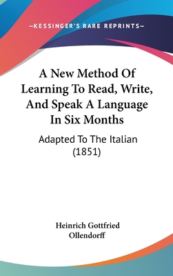 A New Method Of Learning To Read, Write, And Sp... 1120847079 Book Cover